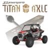 S3 Power Sports Polaris Rzr Xp Turbo S Axles, Titan Edition